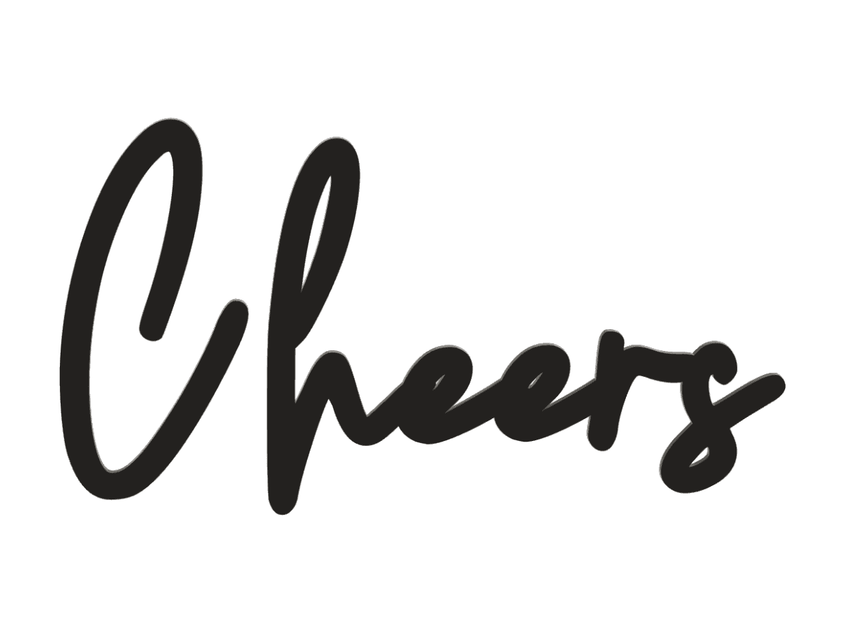 3D-Schriftzug "Cheers"