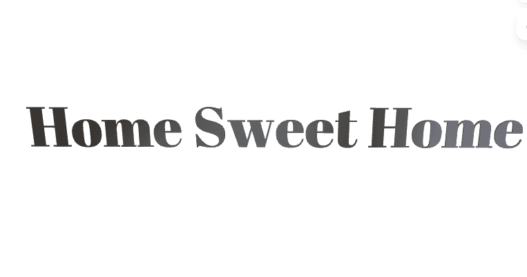 3D-Schriftzug "Home Sweet Home"